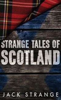 Produktbild: Strange Tales of Scotland