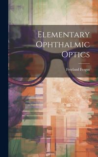 Produktbild: Elementary Ophthalmic Optics