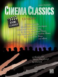 Bild vom Artikel Cinema Classics / Cinema Classics for Clarinet vom Autor Vahid Matejko