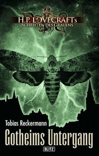 Produktbild: Lovecrafts Schriften des Grauens 22: Gotheims Untergang