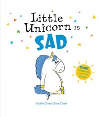 Bild vom Artikel Little Unicorn Is Sad vom Autor Aurélie Chien Chow Chine
