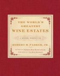Produktbild: The World's Greatest Wine Estates