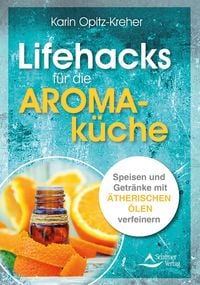 Produktbild: Lifehacks f&uuml;r die Aromak&uuml;che