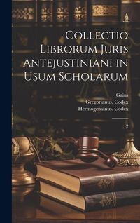 Produktbild: Collectio librorum juris antejustiniani in usum scholarum: 2