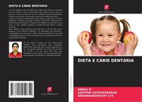 Produktbild: Dieta E C&aacute;rie Dent&aacute;ria