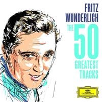 Produktbild: Wunderlich, F: Fritz Wunderlich: The 50 Greatest Tracks