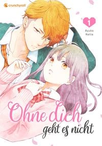 Produktbild: Ohne dich geht es nicht - Band 1