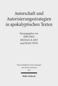 Produktbild: Autorschaft und Autorisierungsstrategien in apokalyptischen Texten