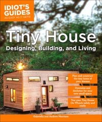 Produktbild: Tiny House Designing, Building, & Living
