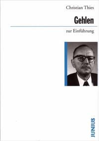 Produktbild: Arnold Gehlen zur Einf&uuml;hrung
