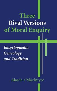 Produktbild: Three Rival Versions of Moral Enquiry
