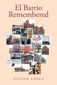 Produktbild: El Barrio Remembered