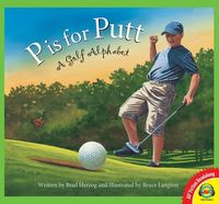Produktbild: P is for Putt: A Golf Alphabet