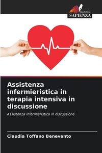 Produktbild: Assistenza infermieristica in terapia intensiva in discussione