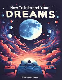 Produktbild: How To Interpret Your Dreams