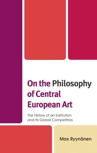 Produktbild: On the Philosophy of Central European Art