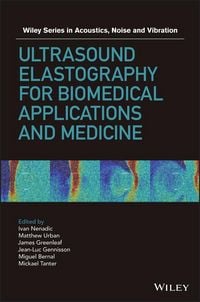 Produktbild: Ultrasound Elastography for Biomedical Applications and Medicine