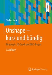 Onshape - kurz und bündig