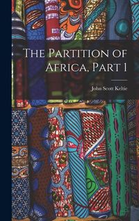 Produktbild: The Partition of Africa, Part 1