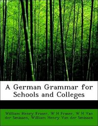 Produktbild: Fraser, W: German Grammar for Schools and Colleges