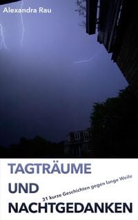 Produktbild: Tagtr&auml;ume und Nachtgedanken