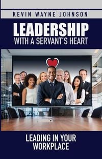 Produktbild: Leadership with a Servant's Heart