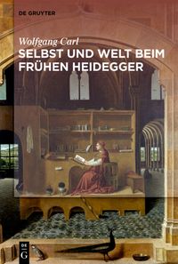 Produktbild: Welt und Selbst beim fr&uuml;hen Heidegger