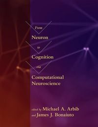 Produktbild: From Neuron to Cognition via Computational Neuroscience