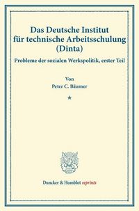 Produktbild: Das Deutsche Institut f&uuml;r technische Arbeitsschulung (Dinta).