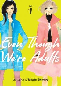 Produktbild: Even Though We're Adults Vol. 1