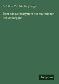 Produktbild: &Uuml;ber das Gef&auml;sssystem der m&auml;nnlichen Schwellorgane