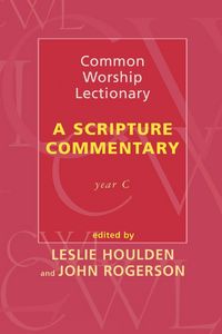 Produktbild: Common Worship Lectionary - A Scripture Commentary Year C