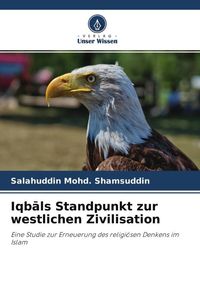 Produktbild: Iqb&iquest;ls Standpunkt zur westlichen Zivilisation