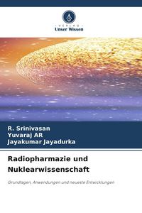 Produktbild: Radiopharmazie und Nuklearwissenschaft