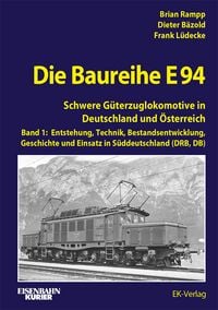 Produktbild: Die Baureihe E 94 - Band 1