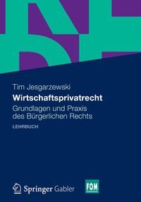 Bild vom Artikel Wirtschaftsprivatrecht vom Autor Tim Jesgarzewski