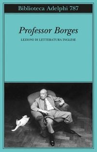Produktbild: Professor Borges. Lezioni di letteratura inglese