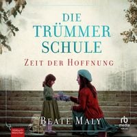 Produktbild: Die Trümmerschule - Zeit der Hoffnung