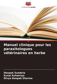 Produktbild: Manuel clinique pour les parasitologues v&eacute;t&eacute;rinaires en herbe