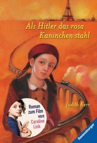 Produktbild: Als Hitler das rosa Kaninchen stahl (Ein ber&uuml;hrendes Jugendbuch &uuml;ber die Zeit des Zweiten Weltkrieges, Rosa Kaninchen-Trilogie, 1)