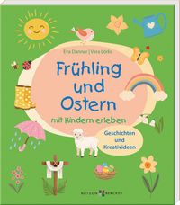 Produktbild: Fr&uuml;hling und Ostern mit Kindern erleben
