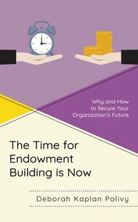 Produktbild: The Time for Endowment Building Is Now