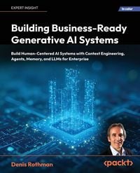 Produktbild: Building Business-Ready Generative AI Systems