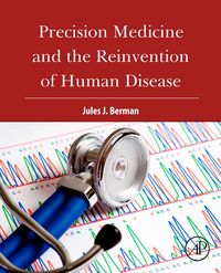 Produktbild: Precision Medicine and the Reinvention of Human Disease