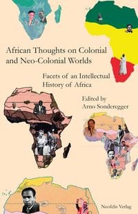 Produktbild: African Thoughts on Colonial and Neo-Colonial Worlds