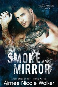 Produktbild: Smoke in the Mirror (Road to Blissville, #5)