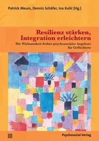 Produktbild: Resilienz st&auml;rken, Integration erleichtern