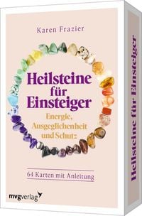 Produktbild: Heilsteine f&uuml;r Einsteiger &ndash; Energie, Ausgeglichenheit und Schutz
