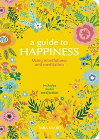 Produktbild: Ward, T: Guide to Happiness
