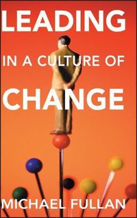 Produktbild: Leading in a Culture of Change